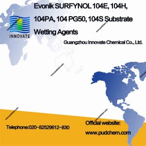 Evonik SURFYNOL 104E, 104H, 104PA, 104 PG50, 104S Substrate Wetting Agents